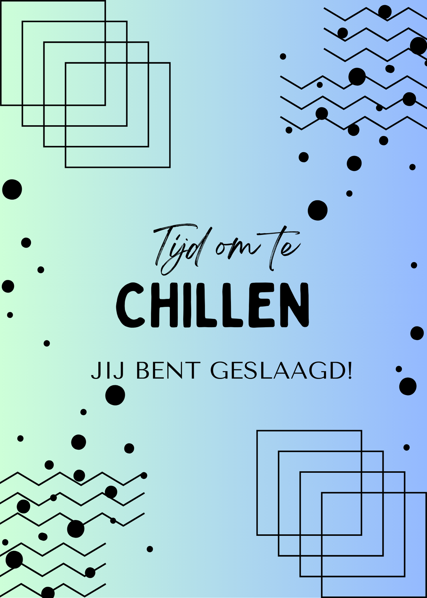 Gepersonaliseerd brievenbuspakketje Tijd om te chillen, jij bent geslaagd!
