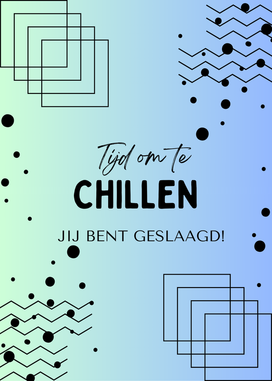 Gepersonaliseerd brievenbuspakketje Tijd om te chillen, jij bent geslaagd!